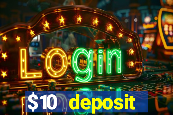 $10 deposit australian casino