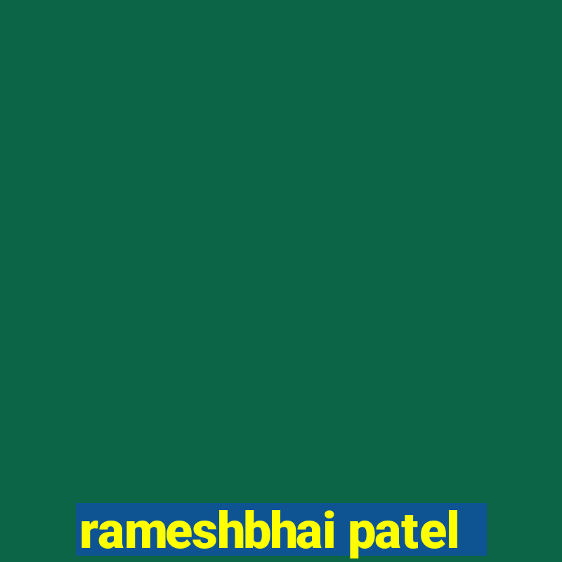 rameshbhai patel