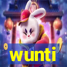 wunti