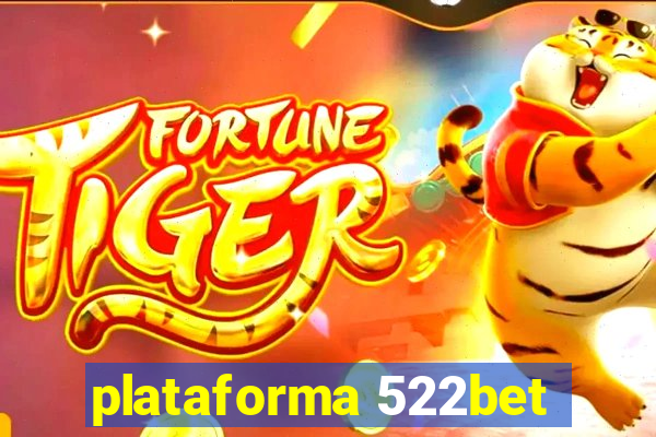 plataforma 522bet