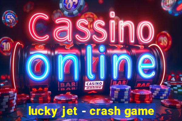 lucky jet - crash game