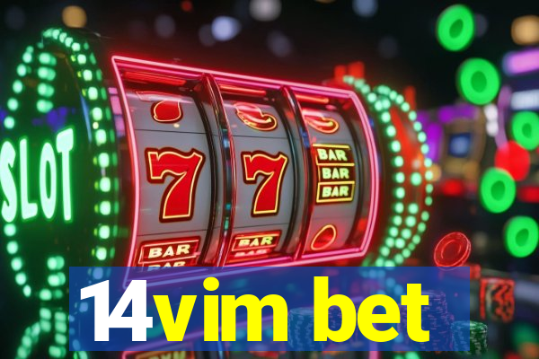 14vim bet