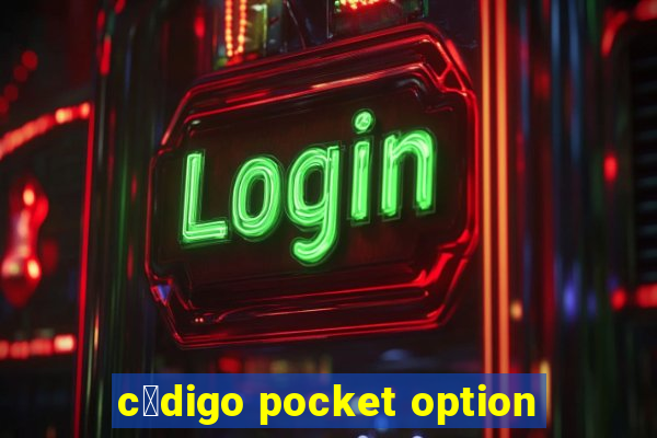 c贸digo pocket option