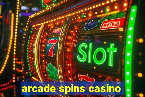 arcade spins casino