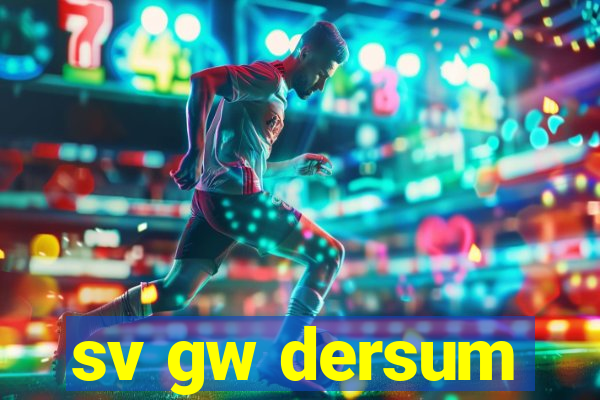 sv gw dersum