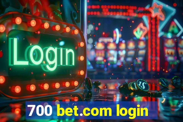 700 bet.com login