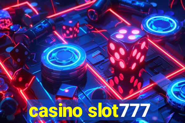 casino slot777