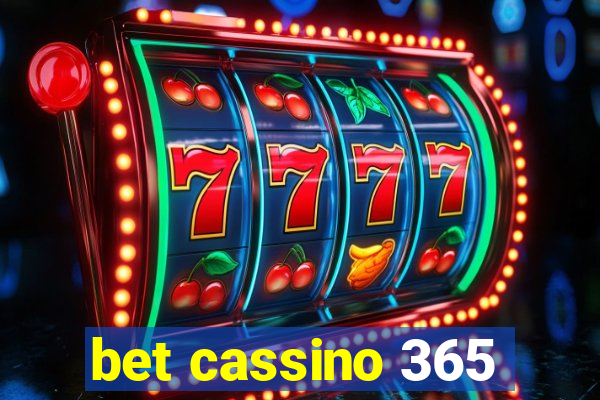 bet cassino 365