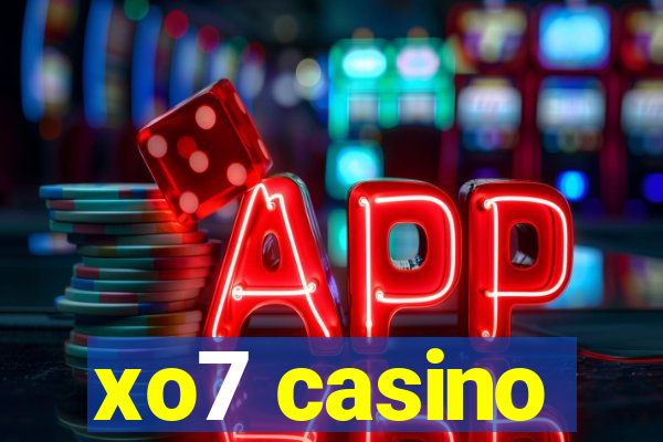 xo7 casino