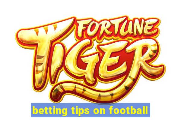 betting tips on football