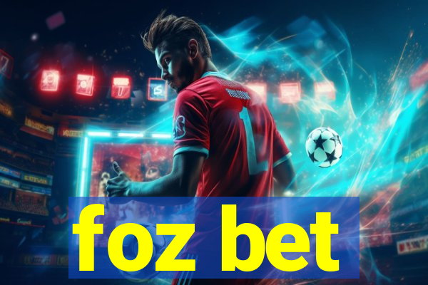 foz bet