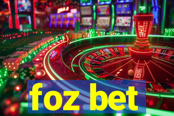 foz bet