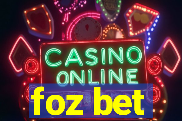 foz bet