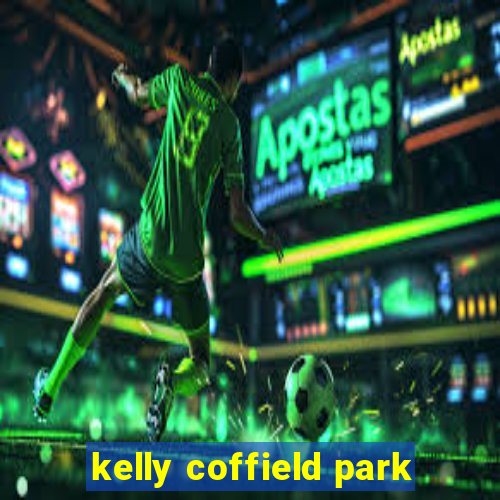 kelly coffield park