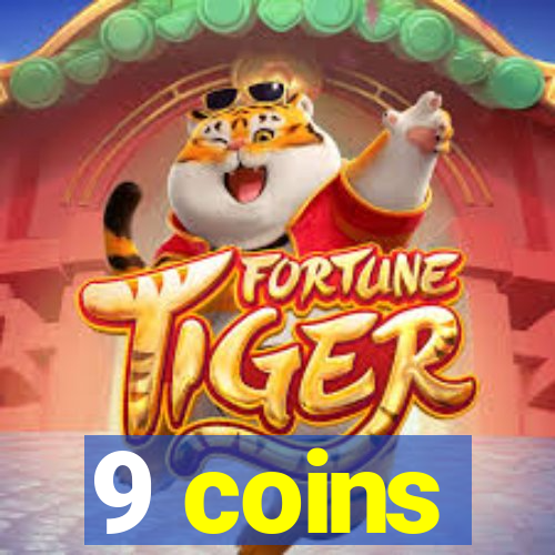 9 coins