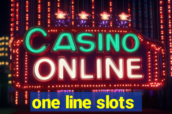 one line slots