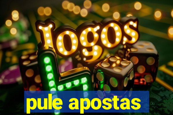 pule apostas