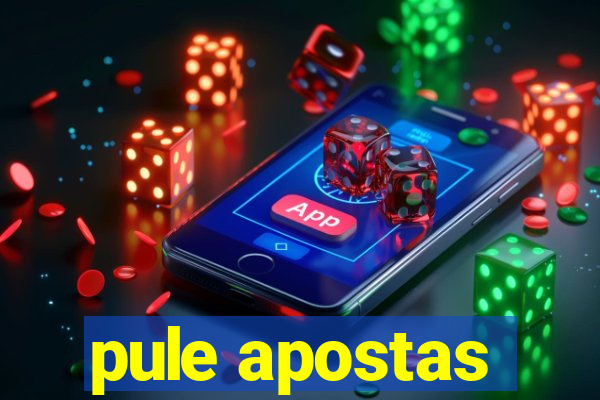 pule apostas