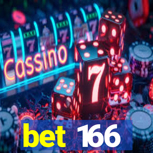 bet 166