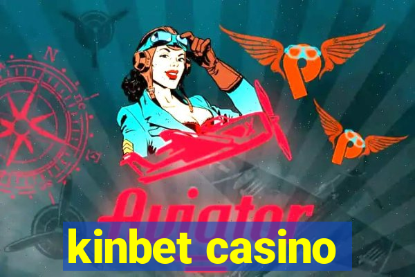 kinbet casino