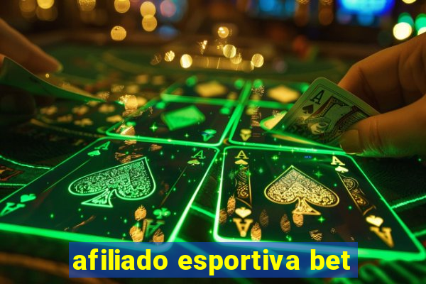 afiliado esportiva bet