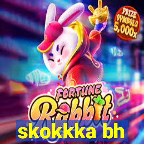 skokkka bh