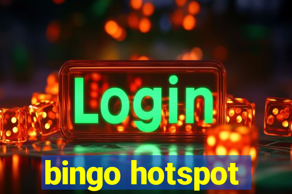 bingo hotspot