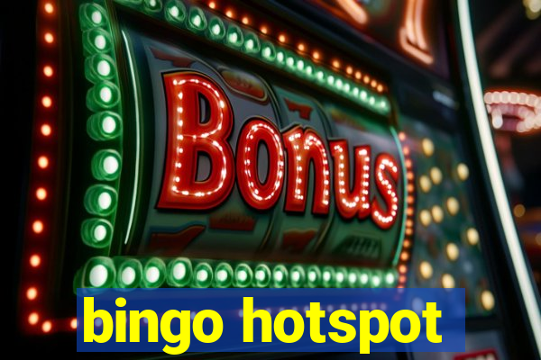 bingo hotspot