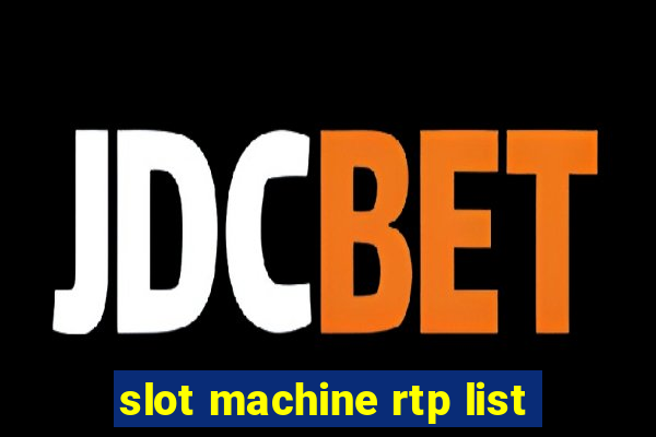 slot machine rtp list