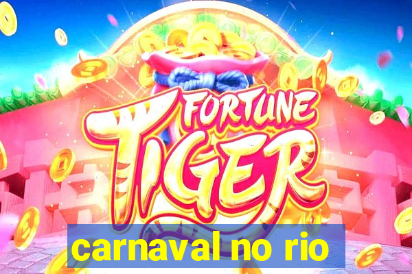 carnaval no rio