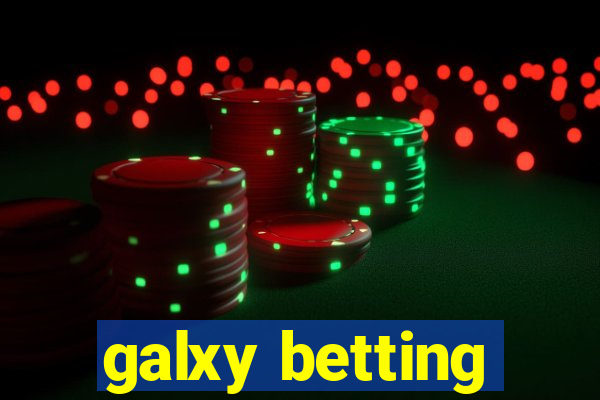 galxy betting