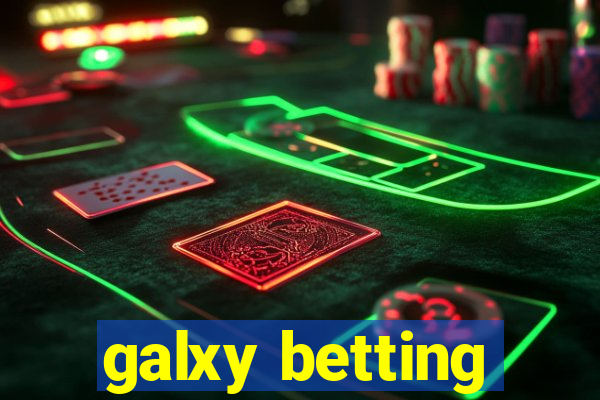 galxy betting