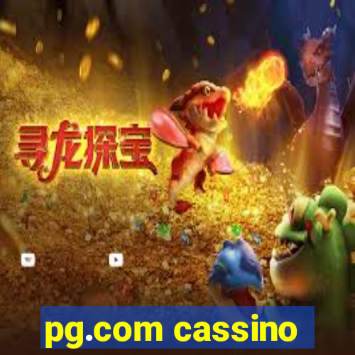 pg.com cassino