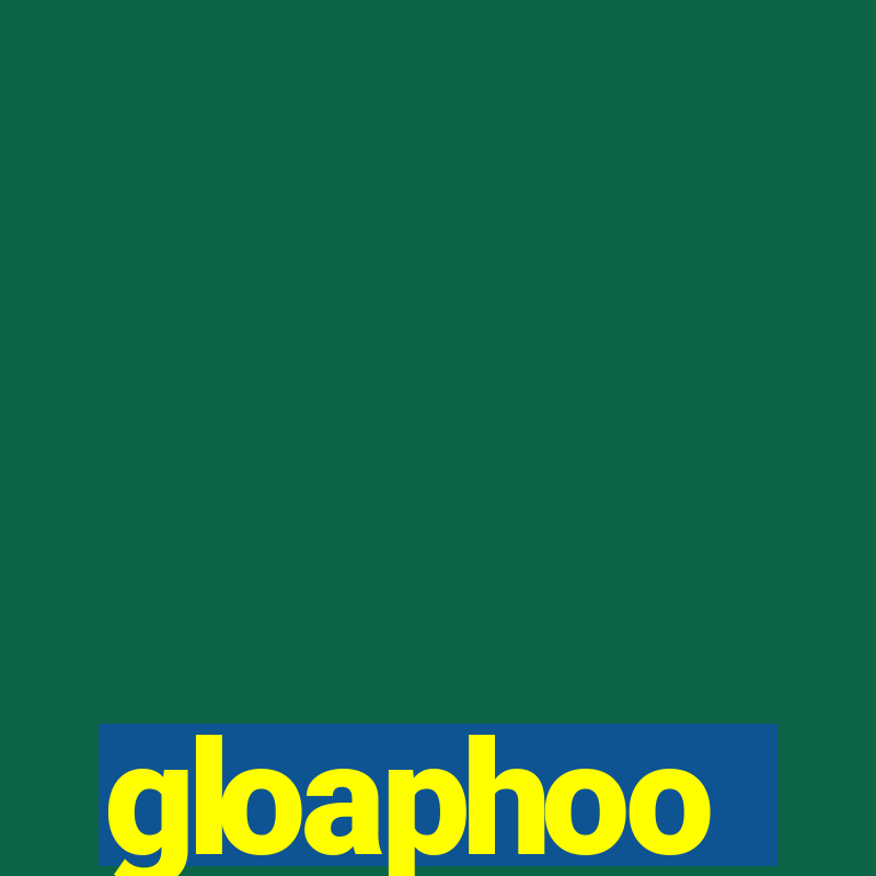 gloaphoo