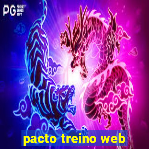 pacto treino web