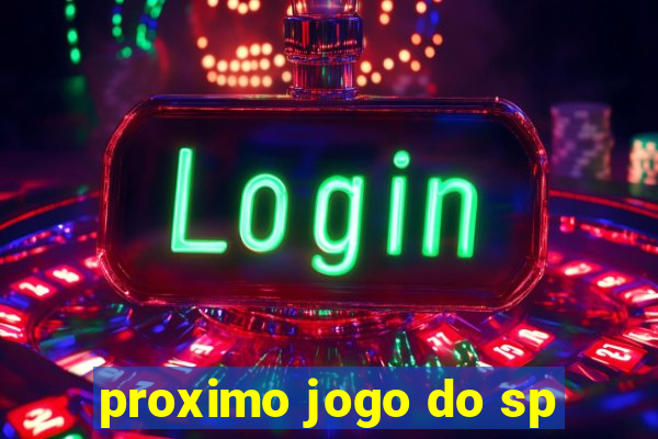 proximo jogo do sp