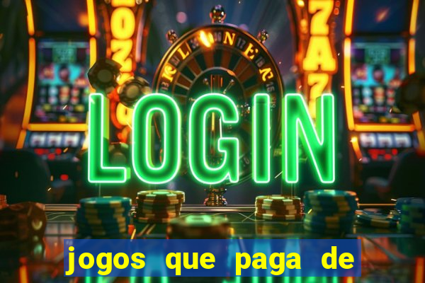 jogos que paga de verdade no pix