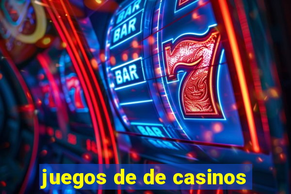 juegos de de casinos