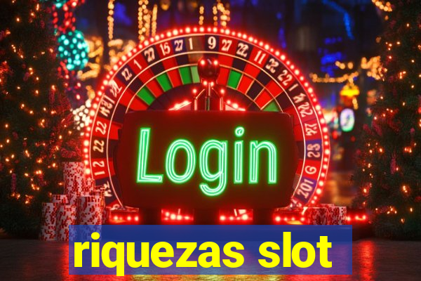 riquezas slot