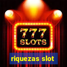 riquezas slot