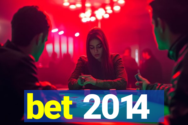 bet 2014