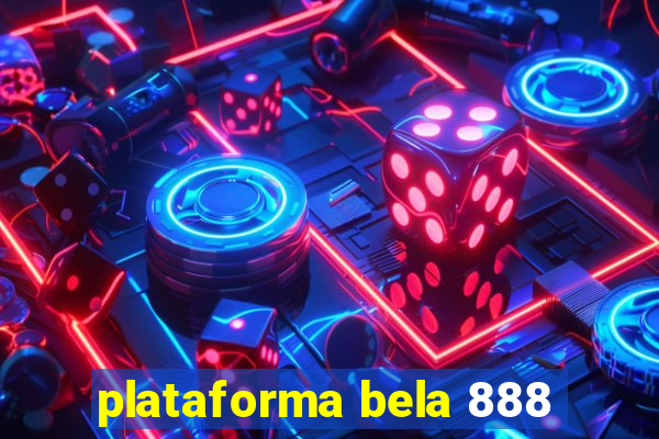 plataforma bela 888