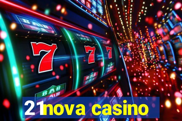 21nova casino