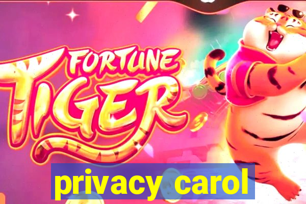 privacy carol