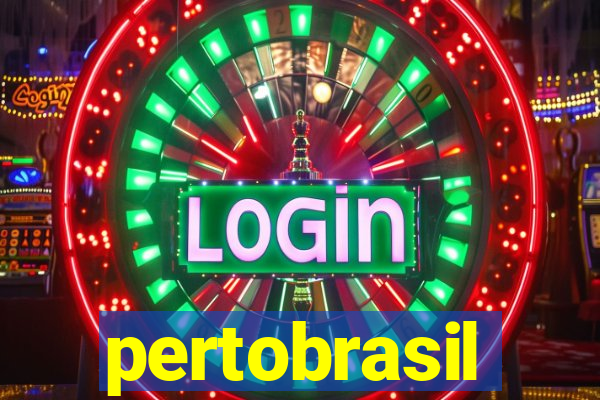 pertobrasil