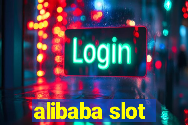 alibaba slot