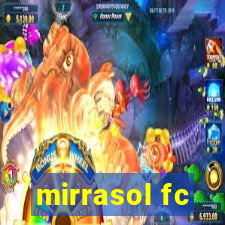 mirrasol fc