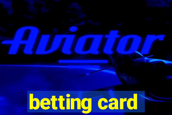 betting card