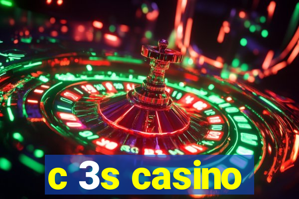 c 3s casino