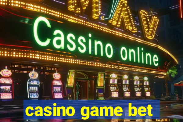 casino game bet